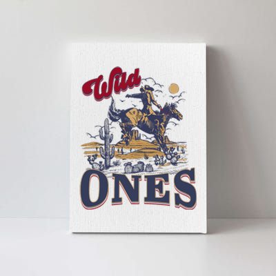 Wild Ones Cowboy Western Country Canvas