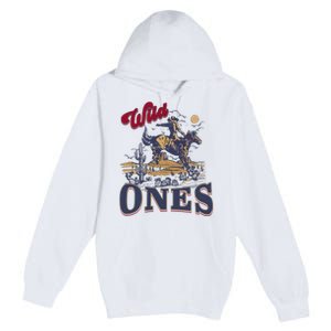 Wild Ones Cowboy Western Country Premium Pullover Hoodie