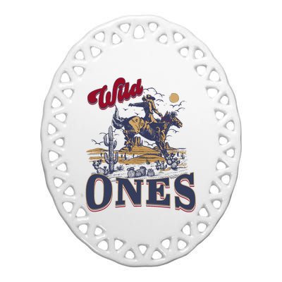 Wild Ones Cowboy Western Country Ceramic Oval Ornament