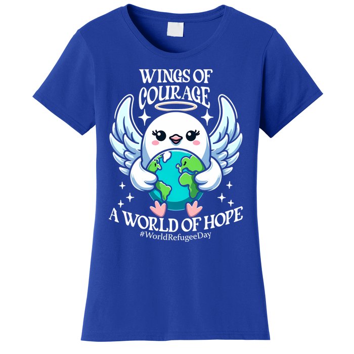 Wings Of Courage World Of Hope World Refugee Day Dove Earth Gift Women's T-Shirt