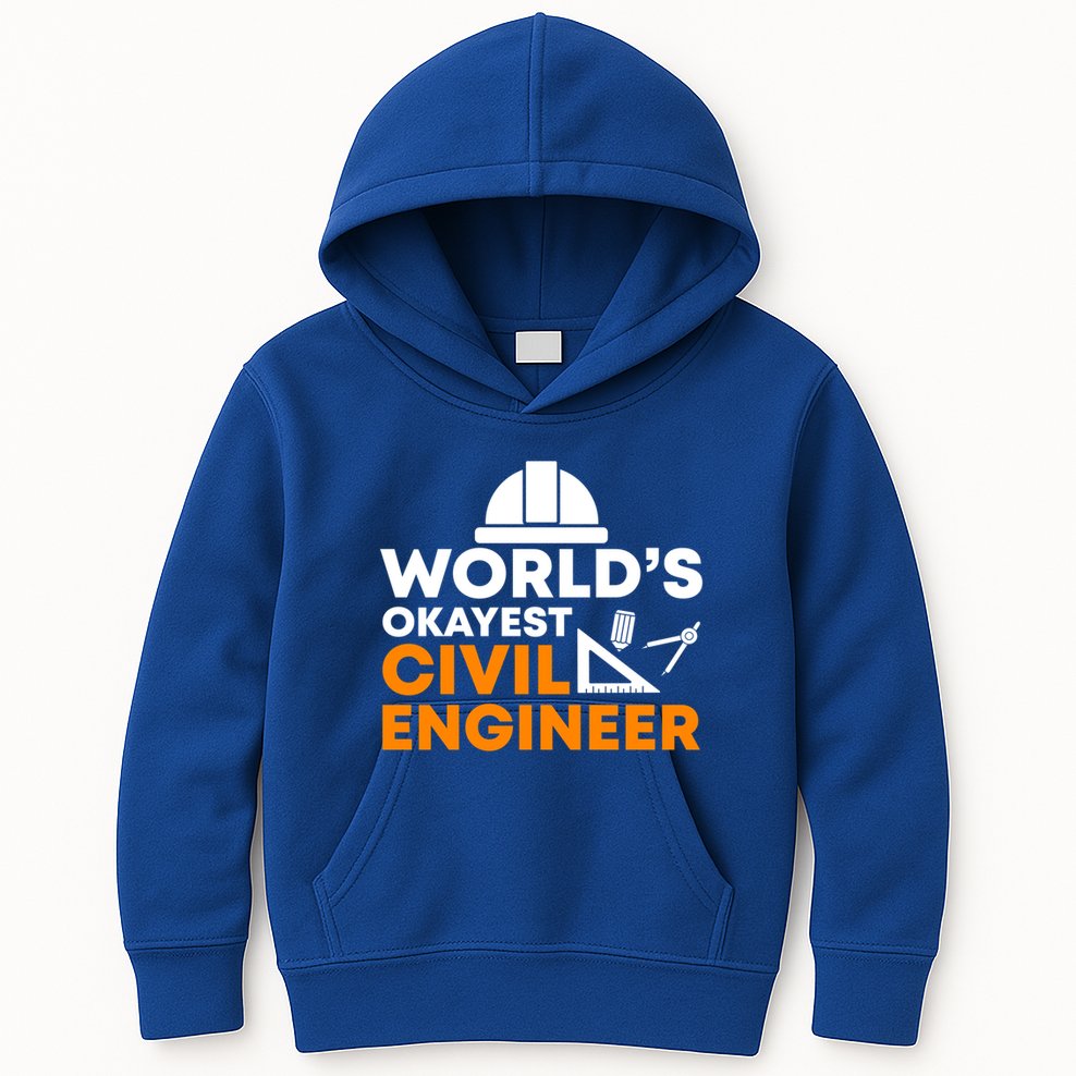 Worlds Okayest Civil Engineer Civil Engineer Dad Funny Gift Kids Hoodie