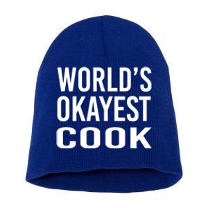 Worlds Okayest Cook Funny Chef Gift Short Acrylic Beanie