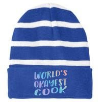 Worlds Okayest Cook Funny Kitchen Chef Gift Striped Beanie with Solid Band