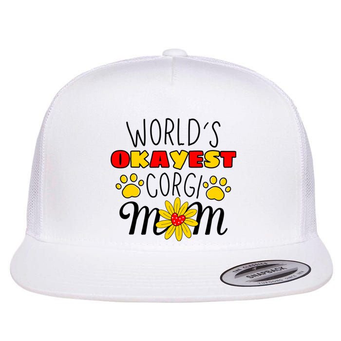 Worlds Okayest Corgi Mom Dog Lover Dog Mom Flat Bill Trucker Hat