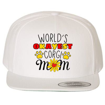 Worlds Okayest Corgi Mom Dog Lover Dog Mom Wool Snapback Cap