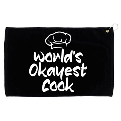 Worlds Okayest Cook Funny Saying Tee For Unisex Cooking Ent Gift Grommeted Golf Towel