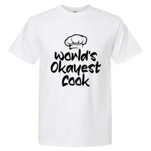 Worlds Okayest Cook Funny Saying Tee For Unisex Cooking Ent Gift Garment-Dyed Heavyweight T-Shirt