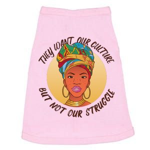 Want Our Culture Not Our Struggle African Female Doggie Tank