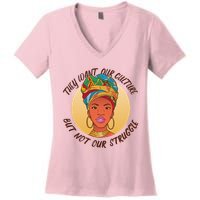 Want Our Culture Not Our Struggle African Female Women's V-Neck T-Shirt