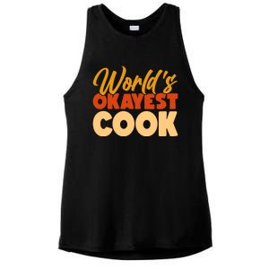 Worlds Okayest Cook Gift Ladies PosiCharge Tri-Blend Wicking Tank