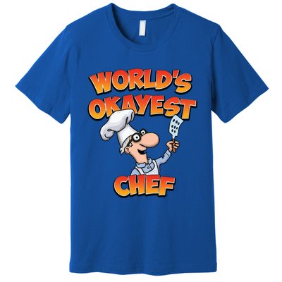 Worlds Okayest Chef Fun Chefs And Hobby Cooks Gift Premium T-Shirt