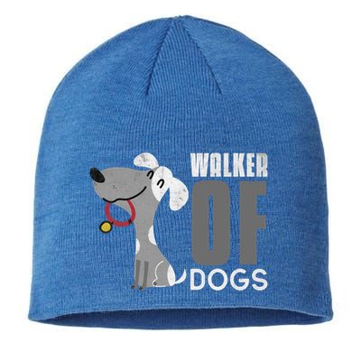 Walker Of Dogs For Professional Dog Walkers Trainers Gift Cool Gift Sustainable Beanie