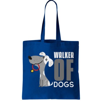 Walker Of Dogs For Professional Dog Walkers Trainers Gift Cool Gift Tote Bag