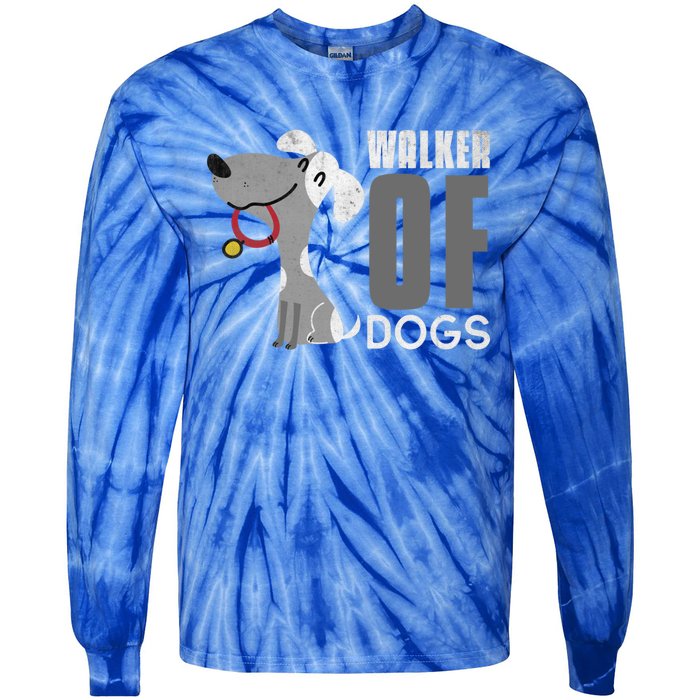 Walker Of Dogs For Professional Dog Walkers Trainers Gift Cool Gift Tie-Dye Long Sleeve Shirt