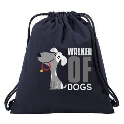 Walker Of Dogs For Professional Dog Walkers Trainers Gift Cool Gift Drawstring Bag