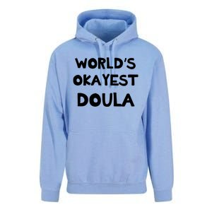 Worlds Okayest Doula Labor Assistant Job Appreciation Funny Gift Unisex Surf Hoodie