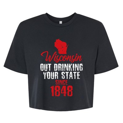 Wisconsin Out Drinking Your State Since 1848 Bella+Canvas Jersey Crop Tee