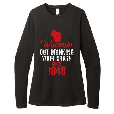 Wisconsin Out Drinking Your State Since 1848 Womens CVC Long Sleeve Shirt