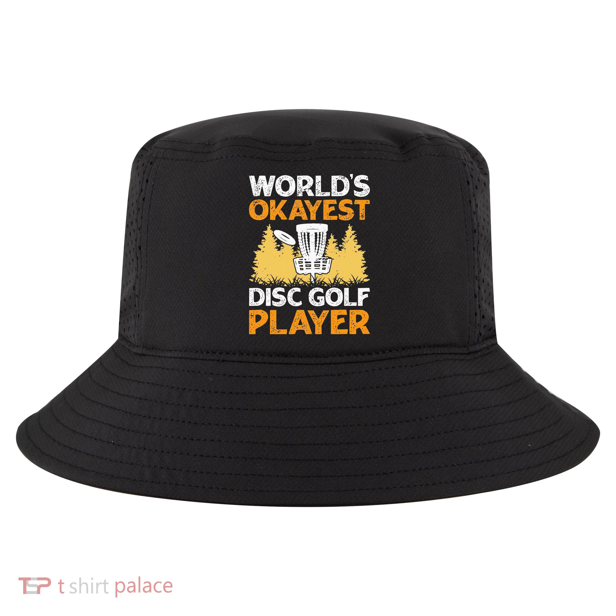 World's Okayest Disc Golf Player Cool Comfort Performance Bucket Hat