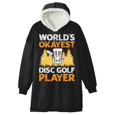 World's Okayest Disc Golf Player Hooded Wearable Blanket