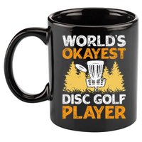 World's Okayest Disc Golf Player 11oz C Handle Ceramic Mug