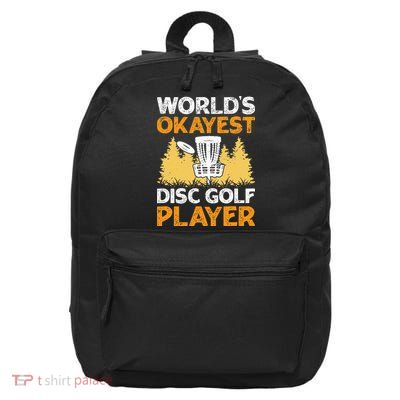 World's Okayest Disc Golf Player 16 in Basic Backpack