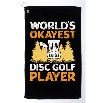 World's Okayest Disc Golf Player Golf Towel