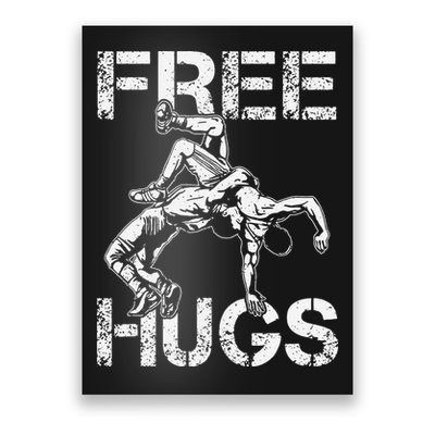 Wrestling Outfit  Distressed Free Hug Wrestling Wrestler  Poster