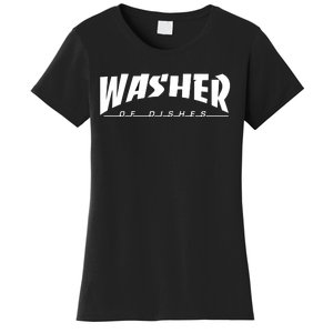 Washer Of Dishes Women's T-Shirt