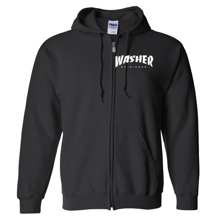 Washer Of Dishes Full Zip Hoodie