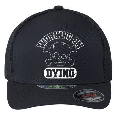 Working On Dying Skull Flexfit Unipanel Trucker Cap