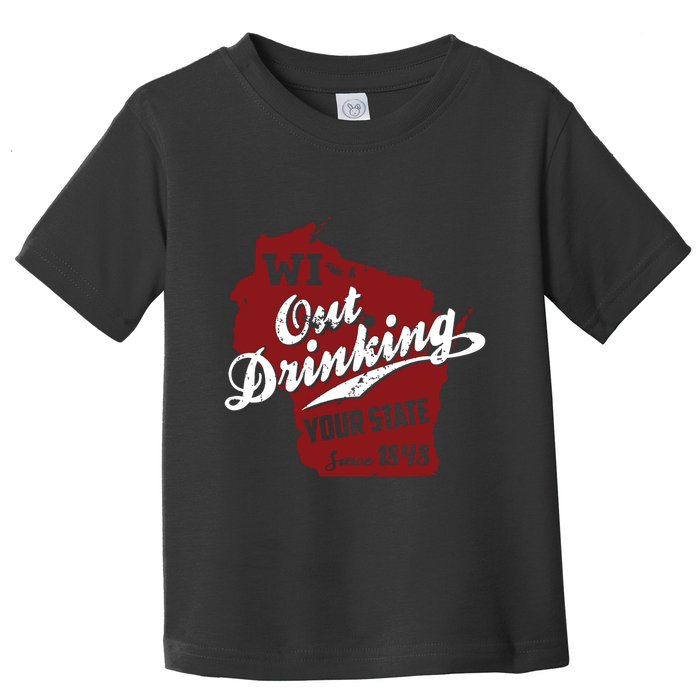 Wisconsin Out Drinking Your State Beer Group Toddler T-Shirt