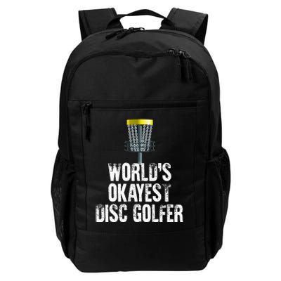 World's Okayest Disc Golfer Disc Golf Frisbee Throwing Gift Daily Commute Backpack