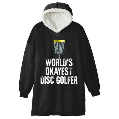 World's Okayest Disc Golfer Disc Golf Frisbee Throwing Gift Hooded Wearable Blanket