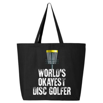 World's Okayest Disc Golfer Disc Golf Frisbee Throwing Gift 25L Jumbo Tote