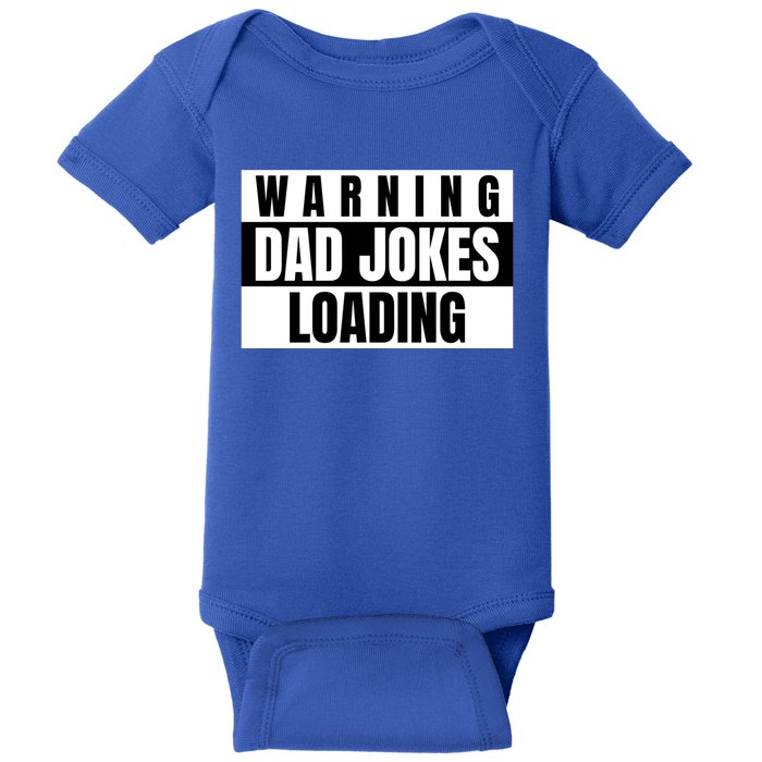 Warning Of Dad Jokes Loading For Funny Dads Gift Baby Bodysuit