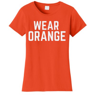 Wear Orange End Gun Violence Awareness Protect Our Children Women's T-Shirt