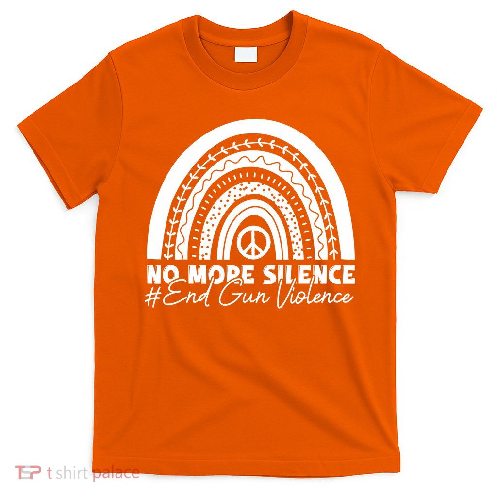 Wear Orange End Gun Violence Protect Kids Not Guns T-Shirt