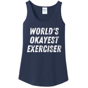 Worlds Okayest Exerciser Funny Exercise Workout Lover Runner Ladies Essential Tank