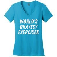 Worlds Okayest Exerciser Funny Exercise Workout Lover Runner Women's V-Neck T-Shirt