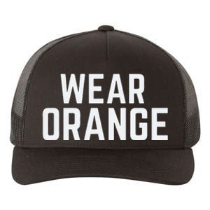 Wear Orange End Gun Violence Awareness Protect Our Children Yupoong Adult 5-Panel Trucker Hat