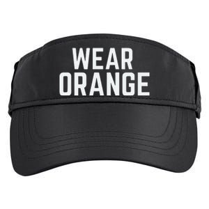 Wear Orange End Gun Violence Awareness Protect Our Children Adult Drive Performance Visor