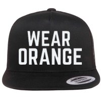 Wear Orange End Gun Violence Awareness Protect Our Children Flat Bill Trucker Hat