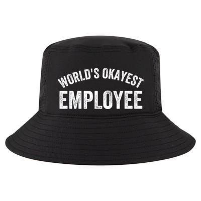 World’S Okayest Employee Funny Employee Best Employee Ever Greatest Employee Cool Comfort Performance Bucket Hat