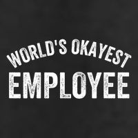 World’S Okayest Employee Funny Employee Best Employee Ever Greatest Employee Adult Drive Performance Visor