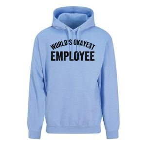 World’S Okayest Employee Funny Employee Best Employee Ever Greatest Employee Unisex Surf Hoodie