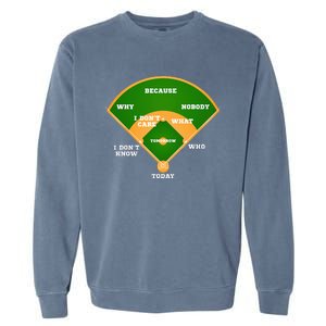 WhoS On First Baseball Diamond Fielding Garment-Dyed Sweatshirt