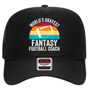 World’s Okayest Fantasy Football Coach Funny Fantasy Football Fantasy Football High Crown Mesh Back Trucker Hat