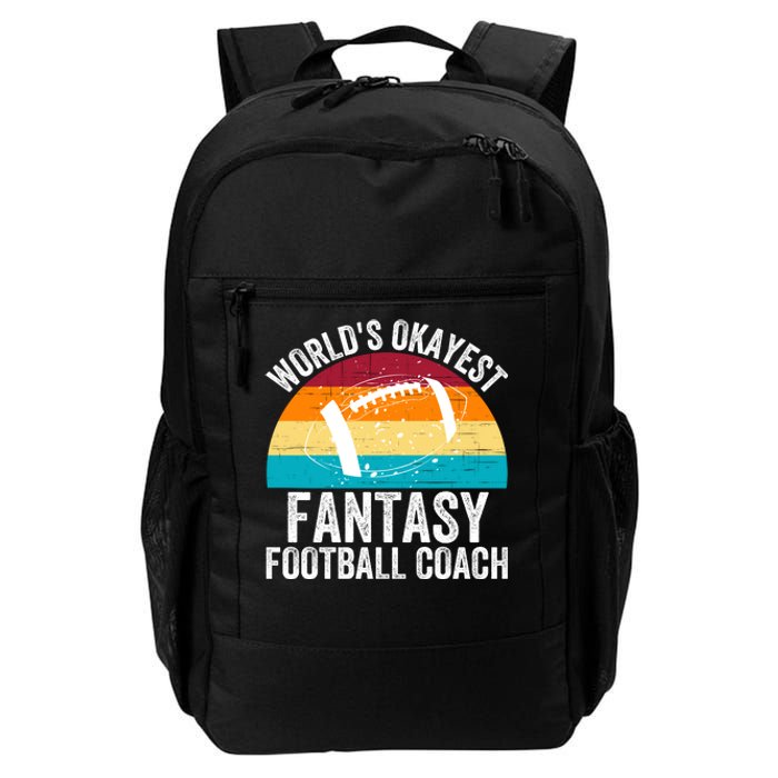 World’s Okayest Fantasy Football Coach Funny Fantasy Football Fantasy Football Daily Commute Backpack