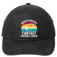 World’s Okayest Fantasy Football Coach Funny Fantasy Football Fantasy Football 7-Panel Snapback Hat